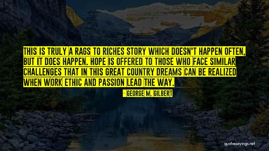 George M. Gilbert Quotes 344116 George M. Gilbert Quotes 344116