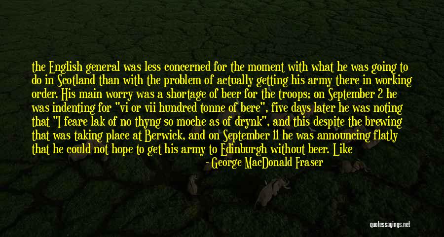 George MacDonald Fraser Quotes 1962413 George MacDonald Fraser Quotes 1962413