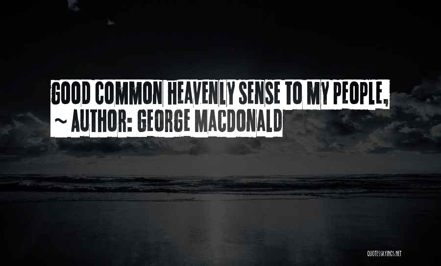 George MacDonald Quotes 1527695