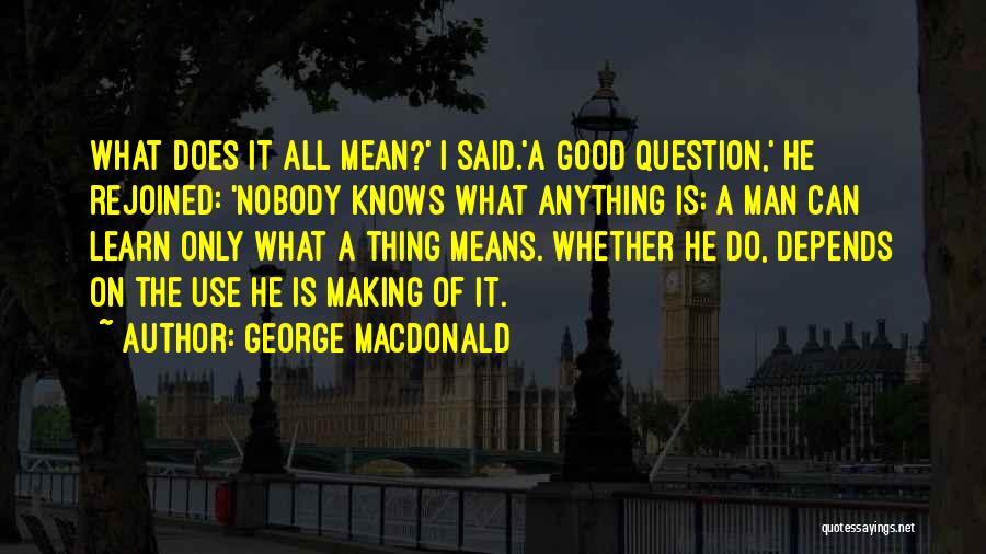 George MacDonald Quotes 1942914