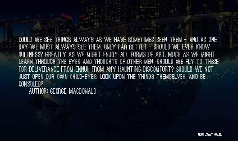 George MacDonald Quotes 1973865