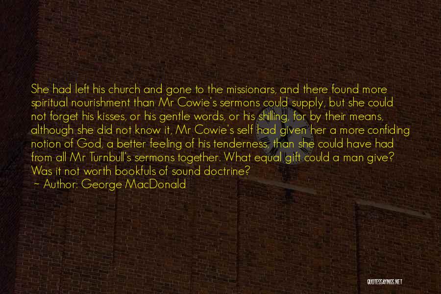 George MacDonald Quotes 2013806