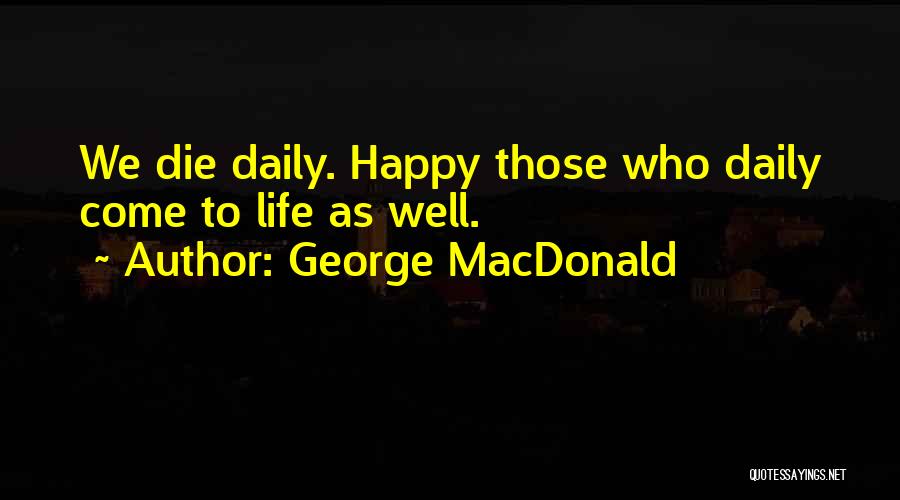 George MacDonald Quotes 2226388