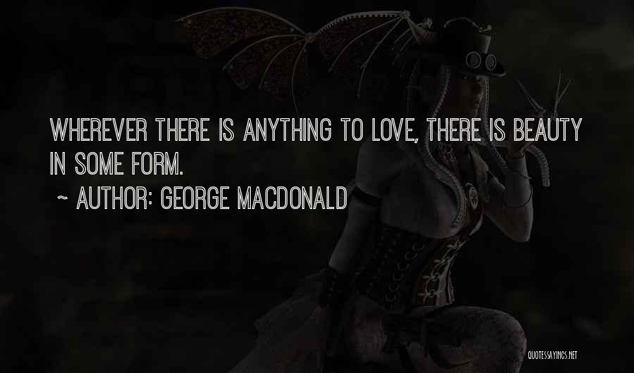 George MacDonald Quotes 701177