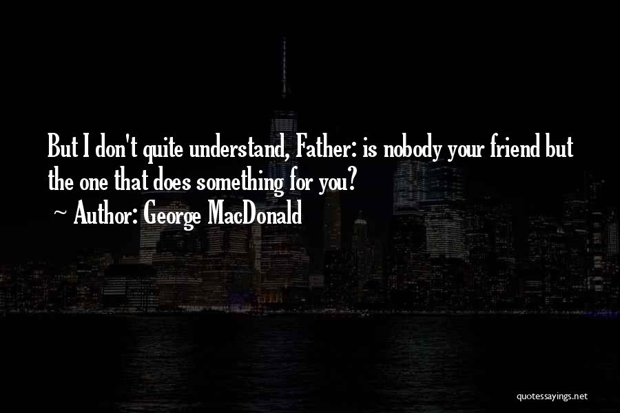 George MacDonald Quotes 921263