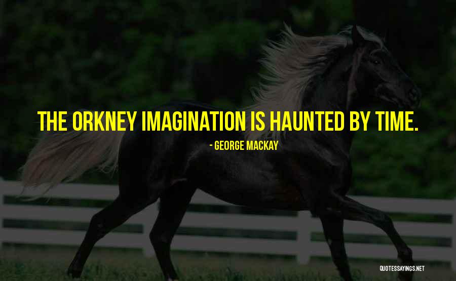 George MacKay Quotes 1565837 George MacKay Quotes 1565837