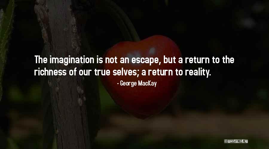 George MacKay Quotes 320756 George MacKay Quotes 320756