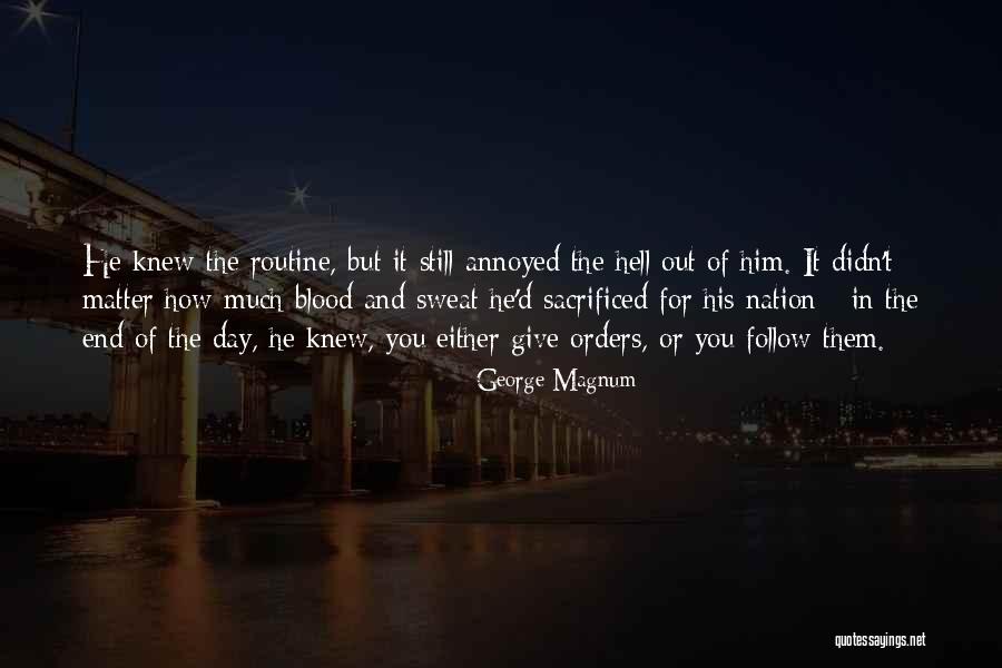 George Magnum Quotes 104202