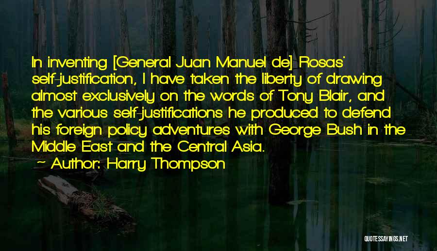 George Manuel Quotes By Harry Thompson