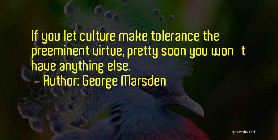 George Marsden Quotes 1761370