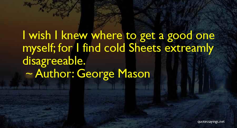 George Mason Quotes 1513697