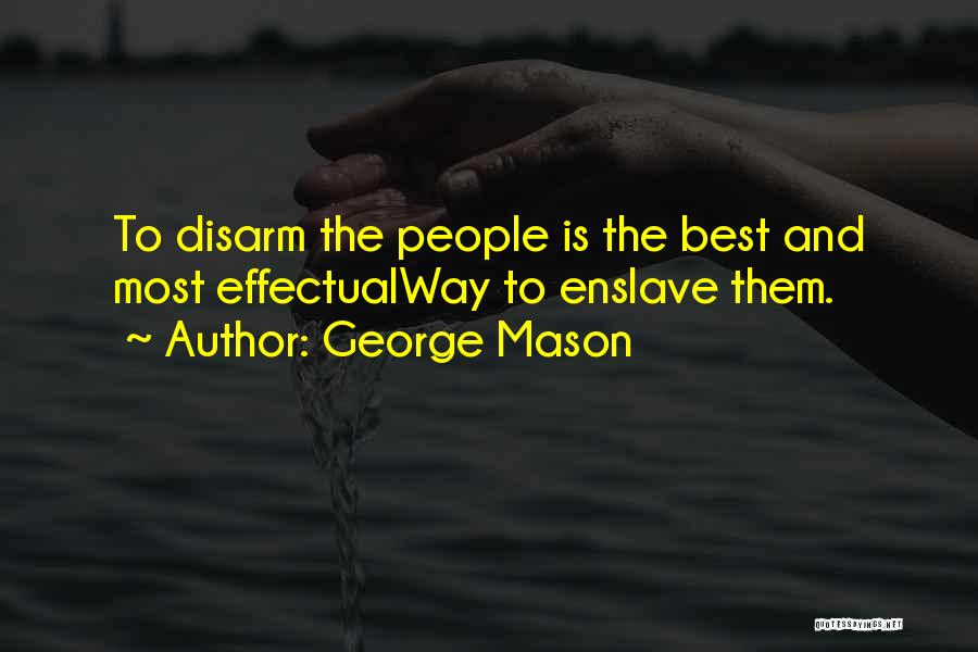 George Mason Quotes 1999467