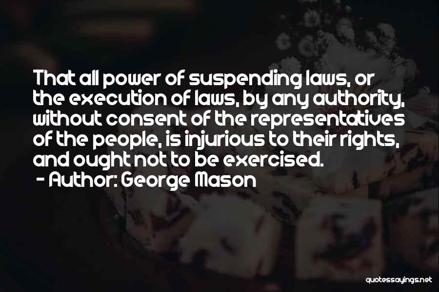 George Mason Quotes 2208542