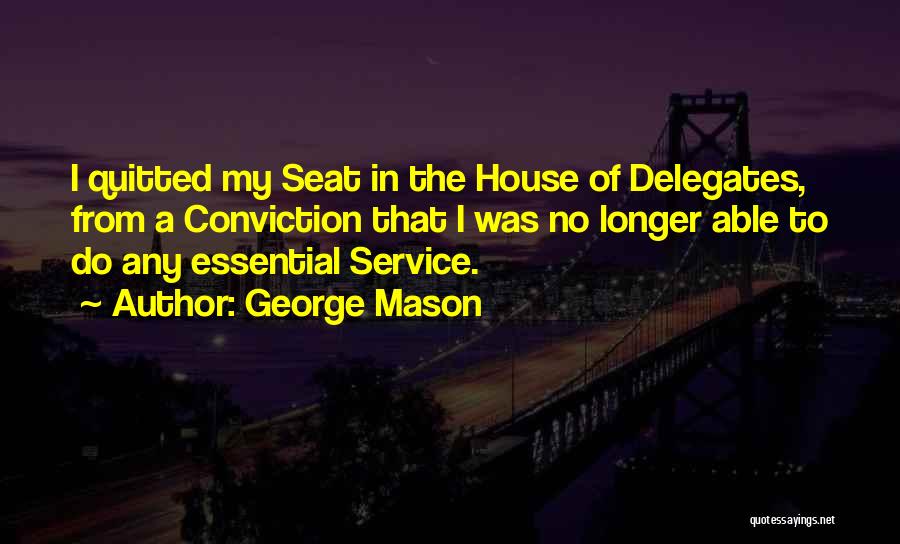 George Mason Quotes 268893