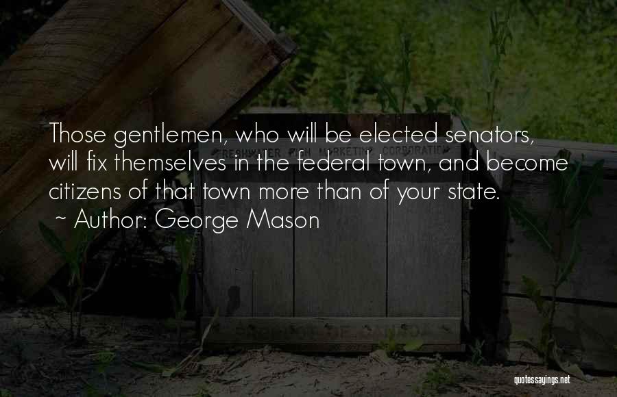 George Mason Quotes 328266