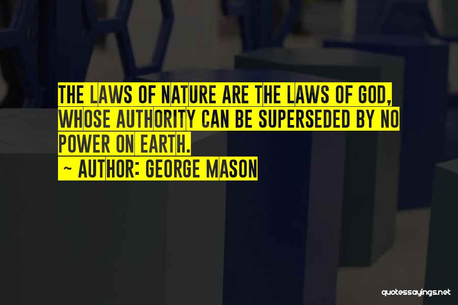 George Mason Quotes 633529