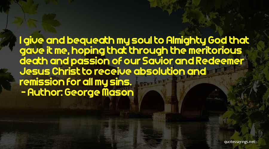 George Mason Quotes 741011