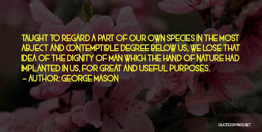 George Mason Quotes 955491