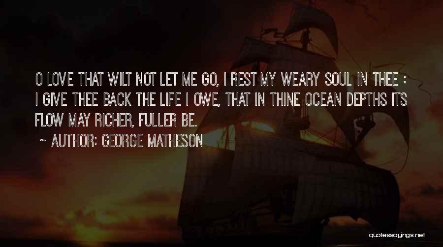 George Matheson Quotes 2000042