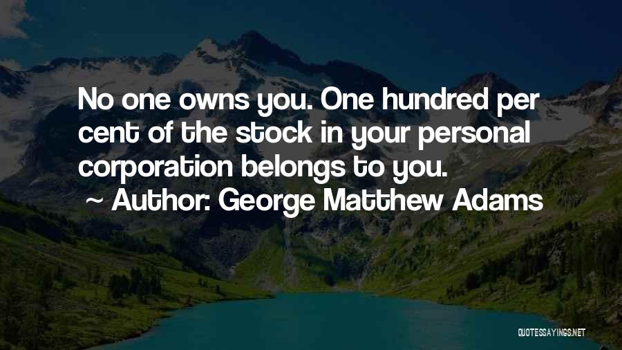 George Matthew Adams Quotes 1685936