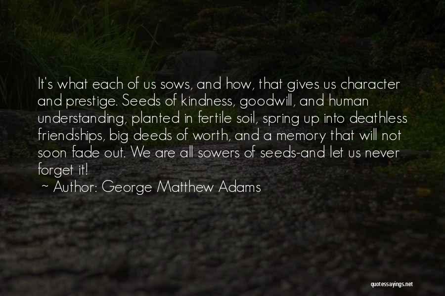 George Matthew Adams Quotes 2204394