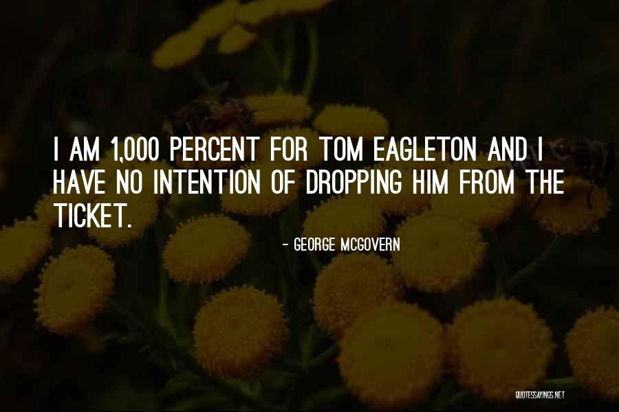 George McGovern Quotes 1138629