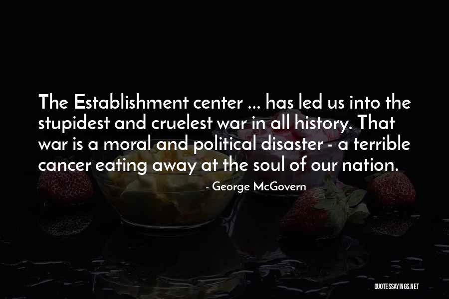 George McGovern Quotes 1627773