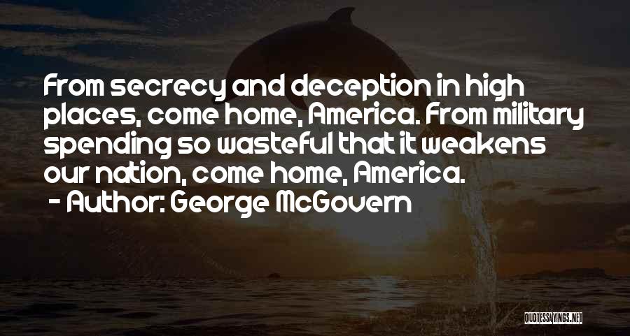 George McGovern Quotes 1831829