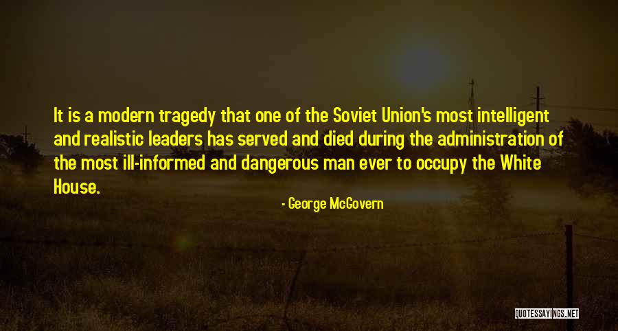 George McGovern Quotes 1966536