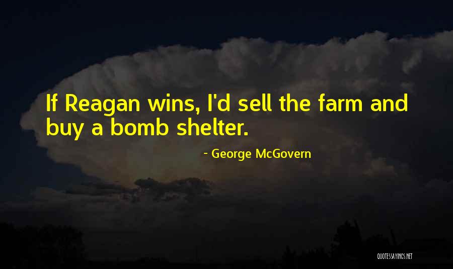 George McGovern Quotes 2192558