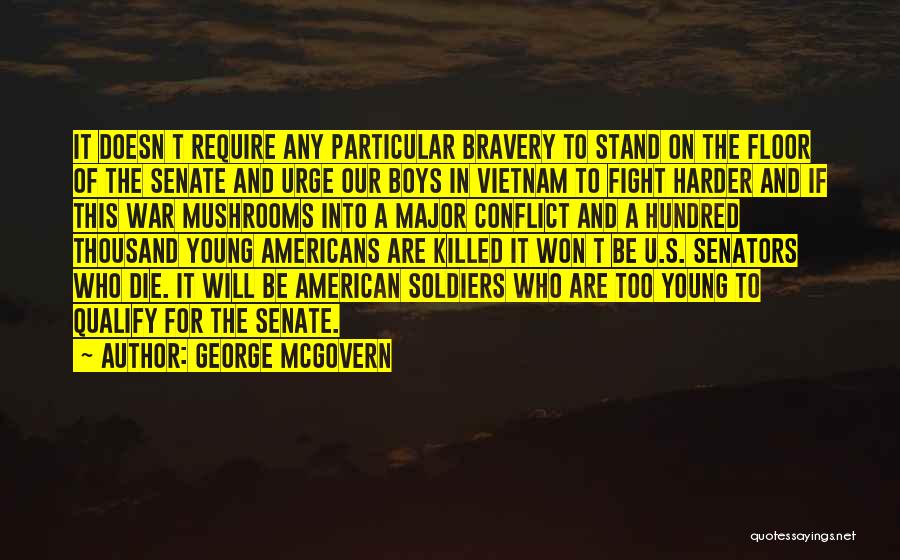 George McGovern Quotes 429450
