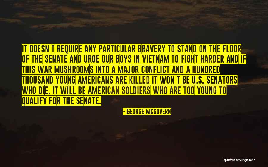 George McGovern Quotes 429450