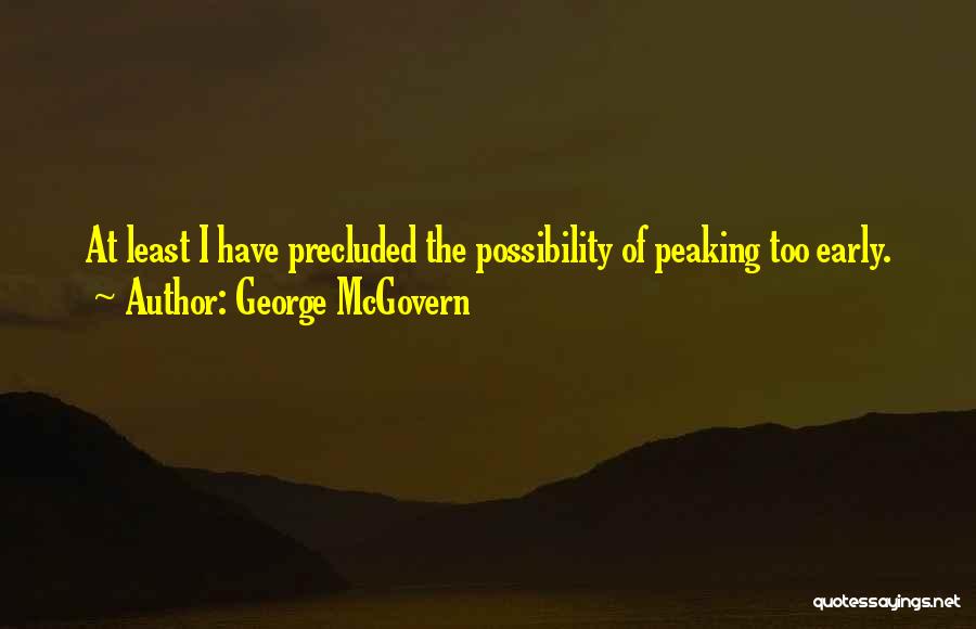 George McGovern Quotes 610408