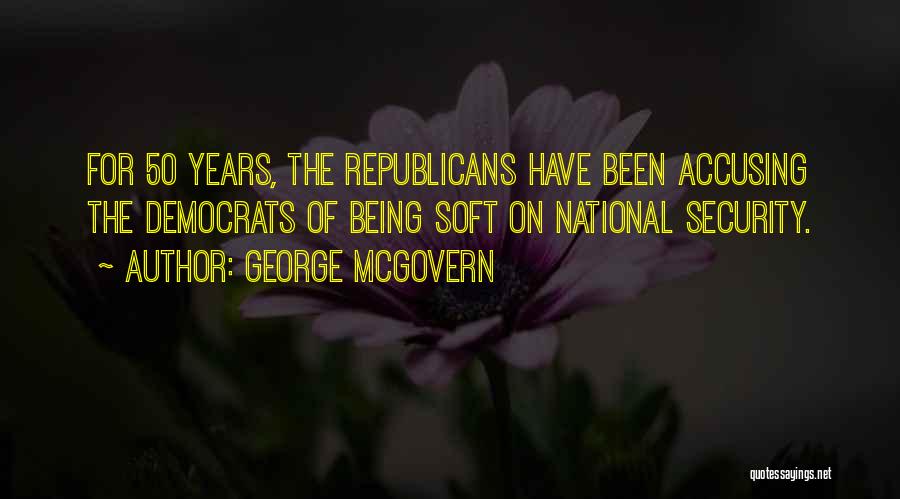 George McGovern Quotes 663796