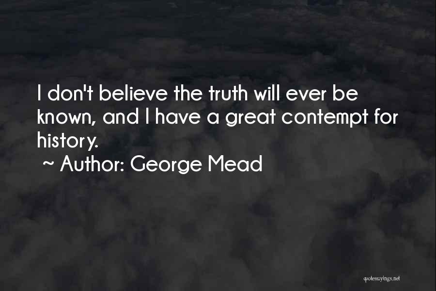 George Mead Quotes 713246