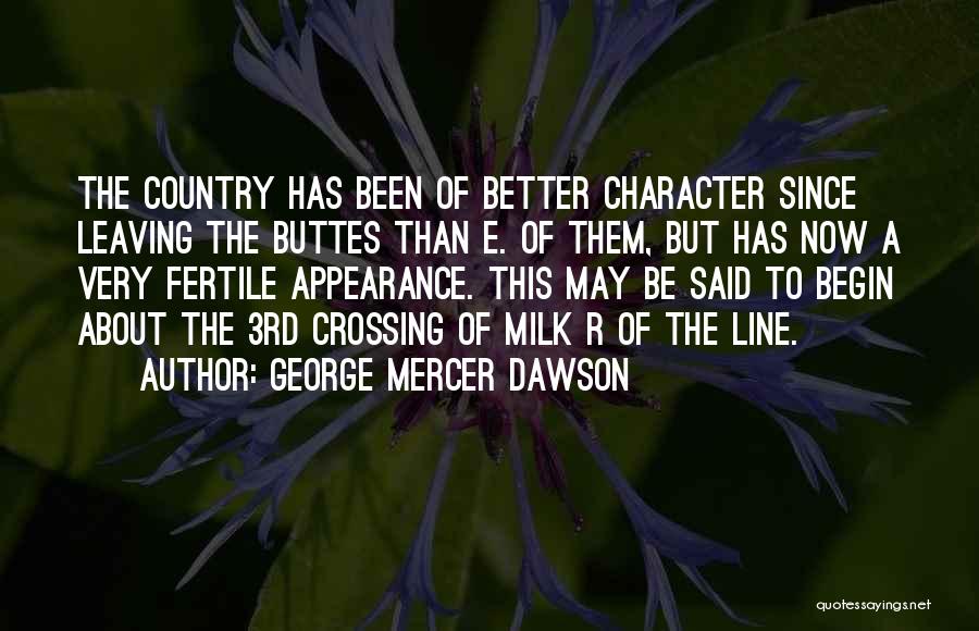 George Mercer Dawson Quotes 1884711