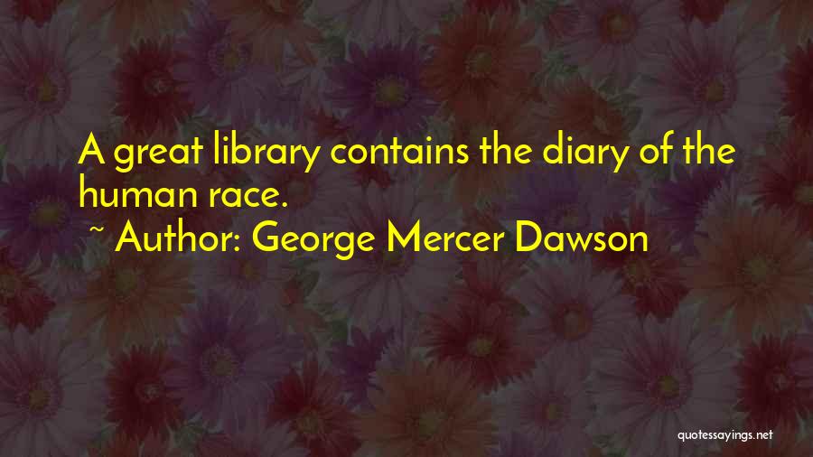 George Mercer Dawson Quotes 2121384