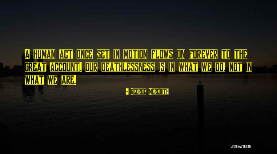 George Meredith Quotes 1062517 George Meredith Quotes 1062517