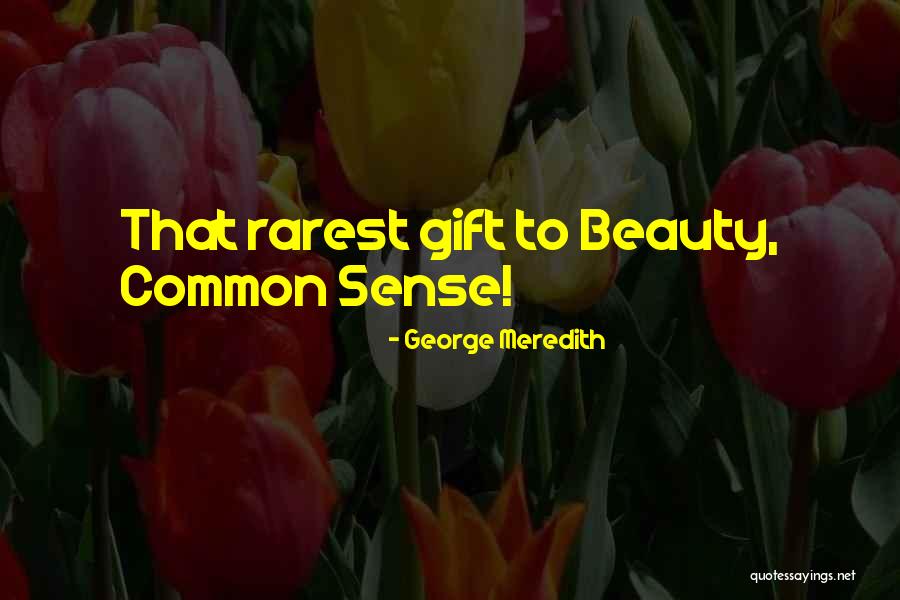 George Meredith Quotes 1228761 George Meredith Quotes 1228761