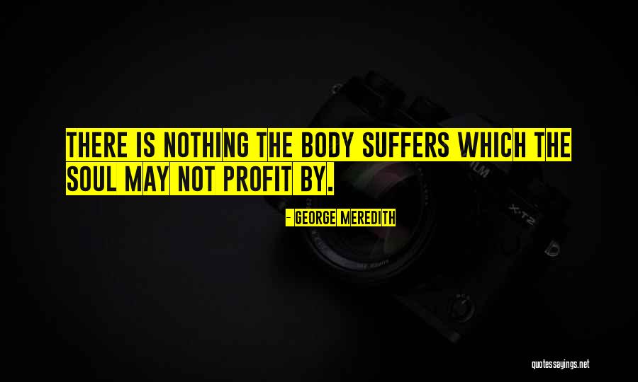 George Meredith Quotes 1236947 George Meredith Quotes 1236947