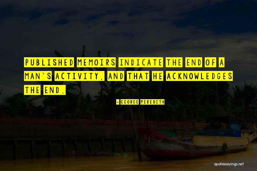 George Meredith Quotes 1501799 George Meredith Quotes 1501799