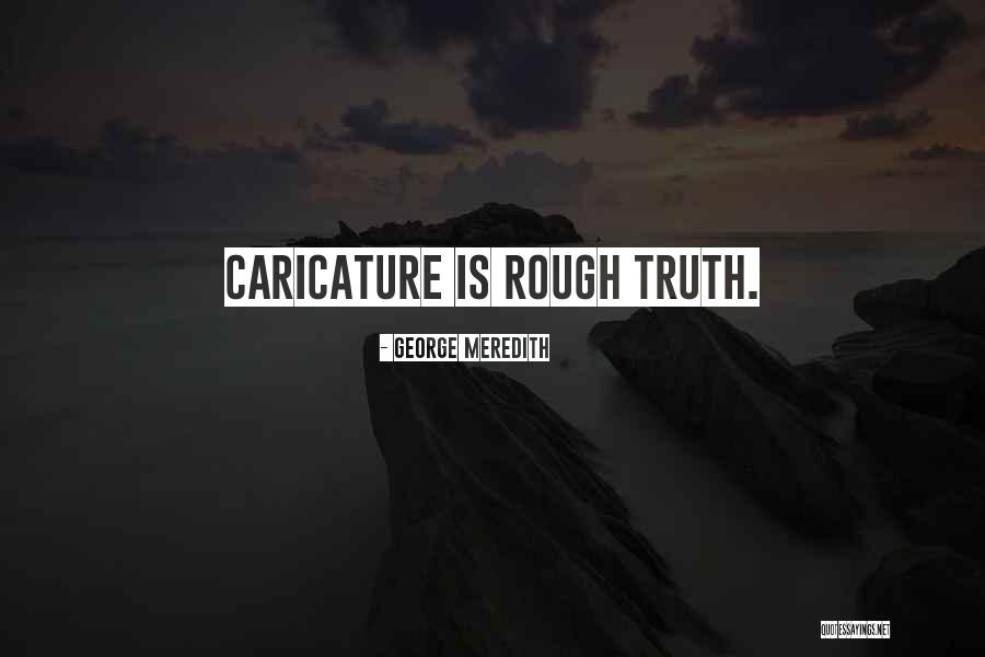 George Meredith Quotes 1564386 George Meredith Quotes 1564386
