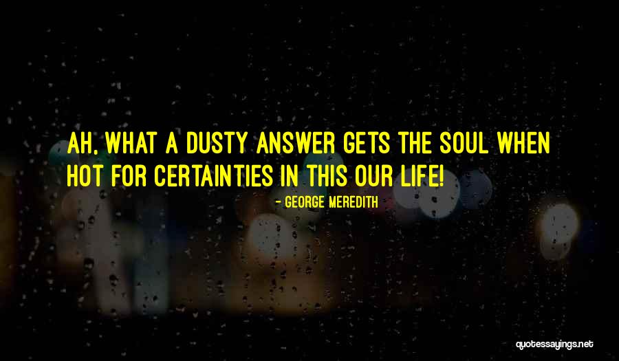 George Meredith Quotes 1693847 George Meredith Quotes 1693847