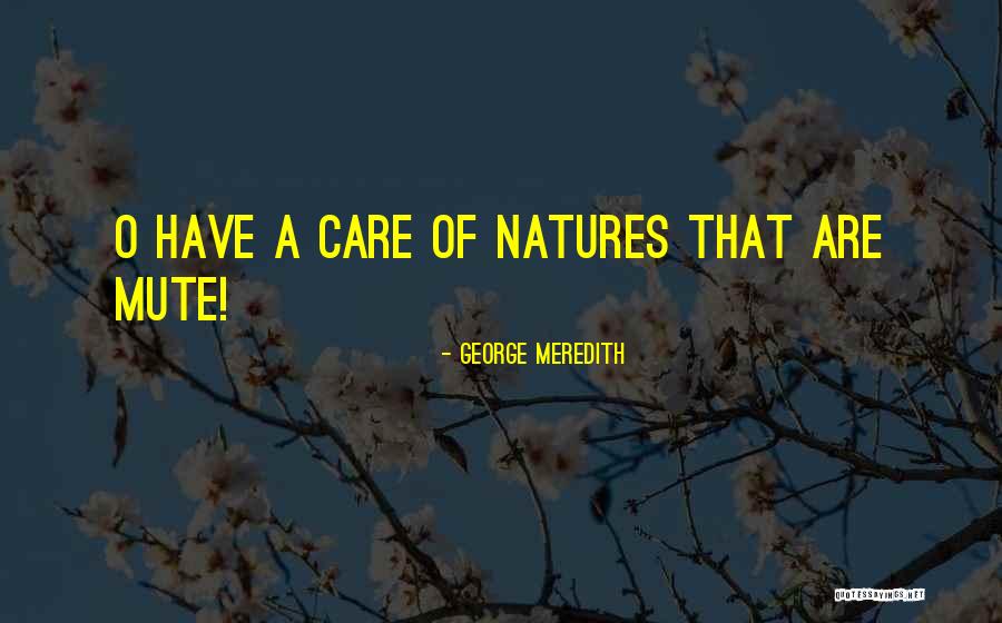 George Meredith Quotes 2086125 George Meredith Quotes 2086125
