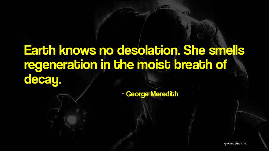 George Meredith Quotes 881187