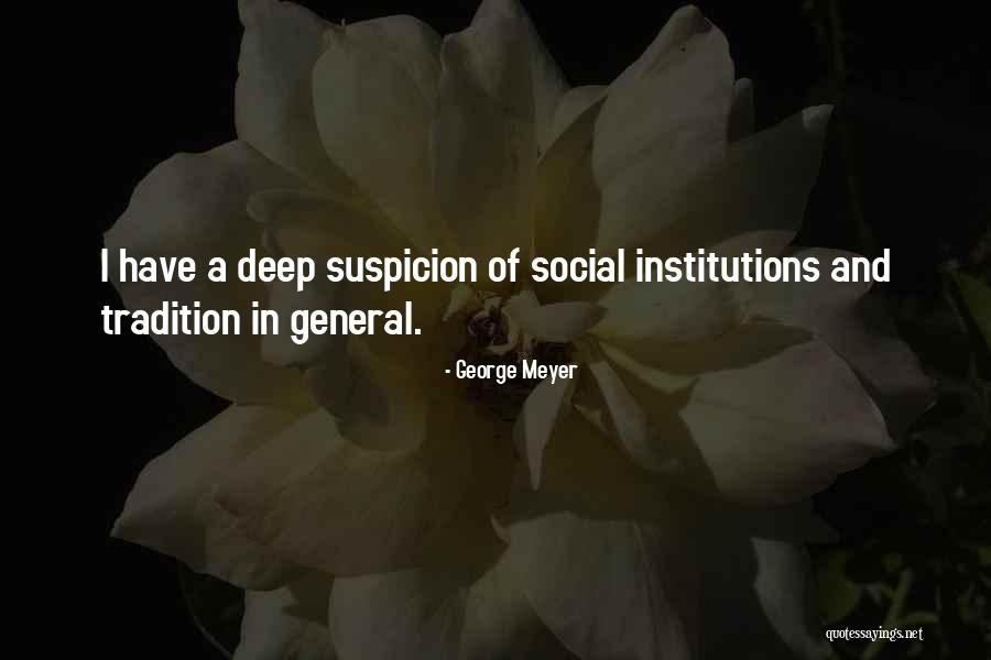 George Meyer Quotes 937274 George Meyer Quotes 937274