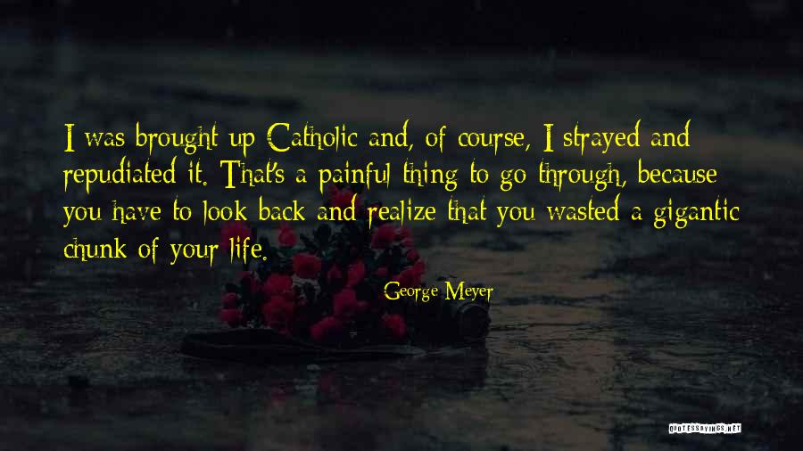George Meyer Quotes 97215 George Meyer Quotes 97215