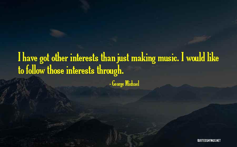 George Michael Quotes 1024231 George Michael Quotes 1024231