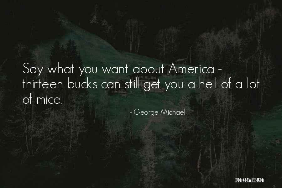 George Michael Quotes 1104504