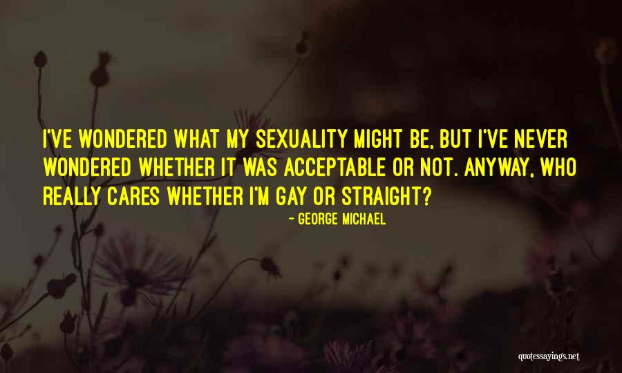 George Michael Quotes 1109363